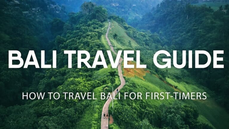 Bali Travel Guide – How to travel Bali for First-timers