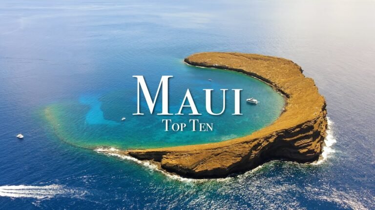 Top 10 Places To Visit In Maui – 4K Travel Guide