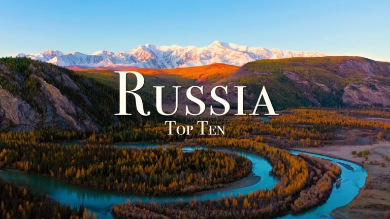 Top 10 Places To Visit In Russia – 4K Travel Guide