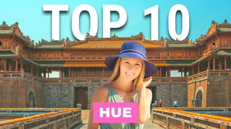 TOP 10 Things To Do In Hue, Vietnam – Travel Guide