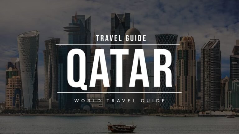 QATAR Travel Guide – Everything You Need To Know